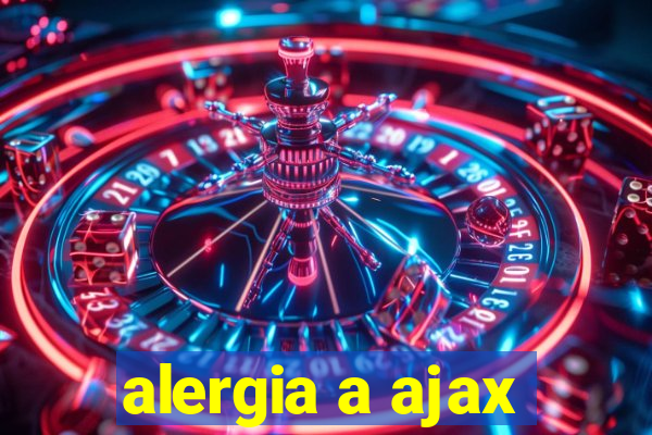 alergia a ajax